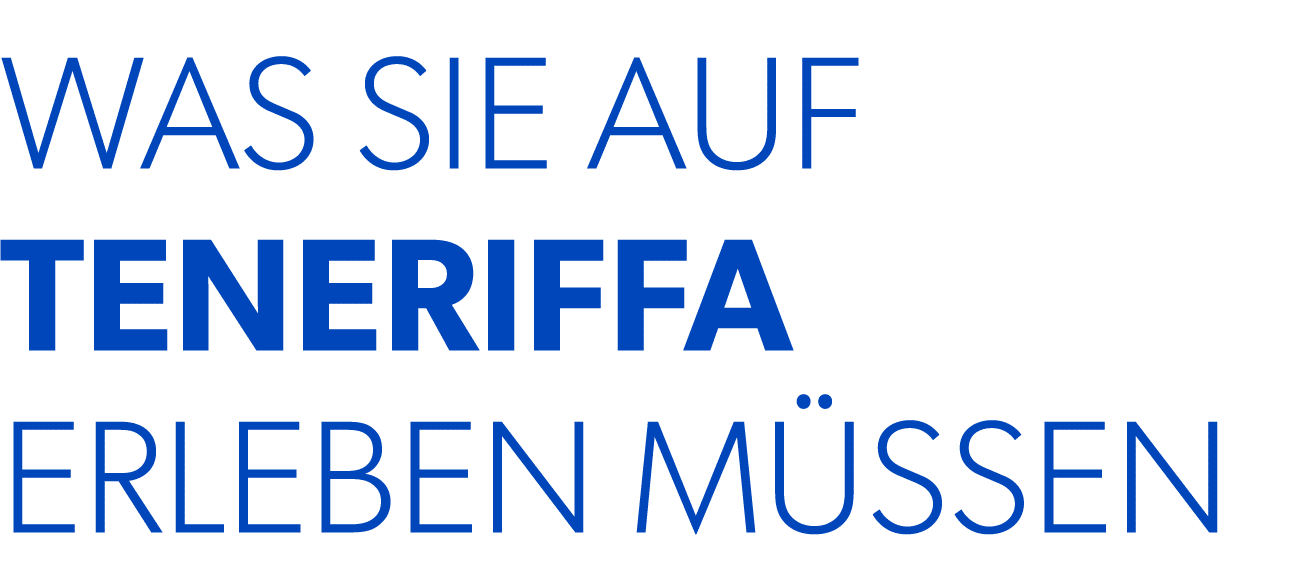 WAS SIE AUF TENERIFFA ERLEBEN M SSEN