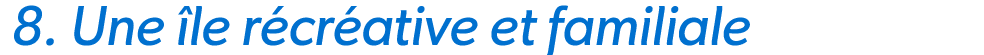  8. Une le r cr ative et familiale