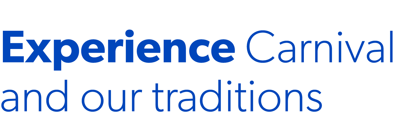 Experience Carnival and our traditions